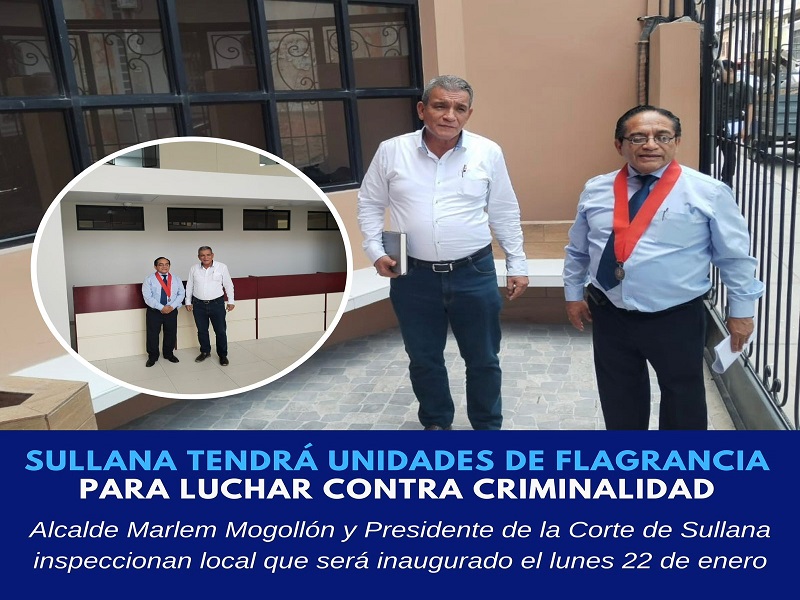 Sullana contará con Unidades de flagrancia para fortalecer lucha contra la delincuencia