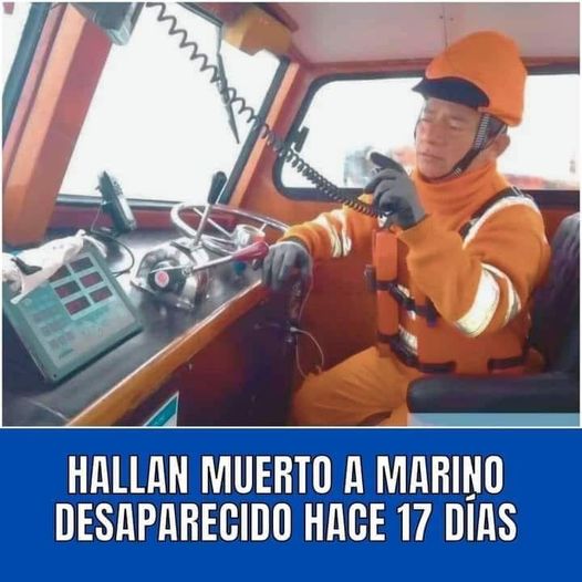 MARINO APARECE MUERTO TRAS 17 DÍAS DE DESAPARECIDO